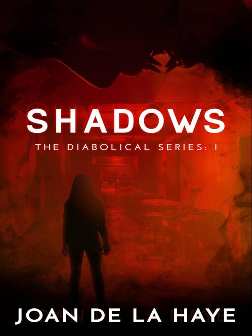 Title details for Shadows by Joan De La Haye - Available